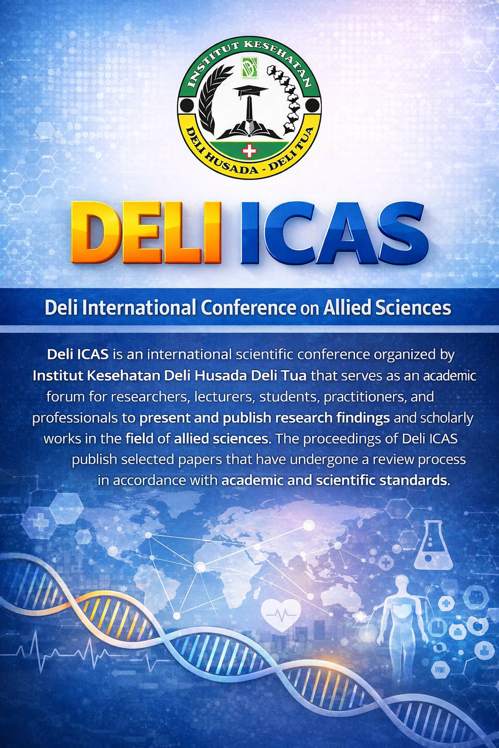 					View Vol. 1 No. 1 (2026): The Deli International Conference on Allied Sciences (Deli ICAS)
				